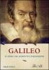 Galileo. Il genio che affront� l'inquisizione
