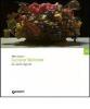 Luciano Ventrone. Le verit� dipinte. Catalogo della mostra