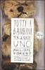Tutti i bambini tranne uno