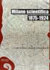 Milano scientifica, 1875-1924