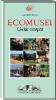 Ecomusei. Guida europea