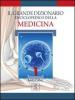 Il grande dizionario enciclopedico della medicina vol.1