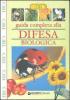 Guida completa alla difesa biologica