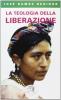 La teologia della liberazione