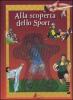 Alla scoperta dello sport