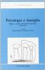 Psicologia e famiglia. Saggi e rassegne di studi in Sardegna (1980-1989)