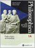 Philosophica. Con espansione online. Per le Scuole superiori vol.1