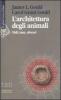 L' architettura degli animali. Nidi, tane, alveari