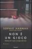 Non � un gioco