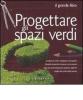 Progettare gli spazi verdi