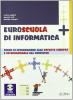 Euroscuola di informatica + cd-rom