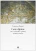 Carte dipinte. Arte, cartografia e politica nel Rinascimento