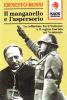 Il manganello e l'aspersorio. La collusione fra il Vaticano e il regime fascista nel ventennio