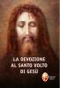 La devozione al santo volto di Ges�