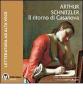 Il ritorno di Casanova. Audiolibro. CD Audio formato MP3. Ediz. integrale