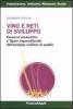 Vino e reti di sviluppo. Percorsi enoturistici e figure imprenditoriali dell'enologia siciliana di qualit�