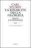 La rinascita della filosofia. Saggi e conferenze (1891-1924)