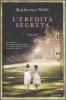 L' eredit� segreta