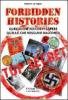 Forbidden History. Quello che non devi sapere, quello che nessuno racconta