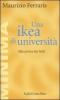 Una ikea di universit�. Alla prova dei fatti