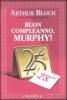 Buon compleanno, Murphy!