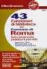 Quarantatr� funzionari di bilioteca nel Comune di Roma. Teoria e test per la prova preselettiva e le prove scritte