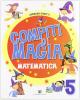 Compiti di magia. Matematica. Per la Scuola elementare vol.5