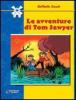 Le Avventure di tom sawyer - scol.