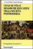Ciclo di vita e dinamiche educative nella societ� postmoderna