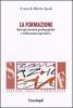 La formazione. Interpretazioni pedagogiche e indicazioni operative