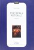 Psicologia generale vol.1