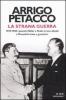 La strana guerra. 1939-1940: quando Hitler e Stalin erano alleati e Mussolini stava a guardare