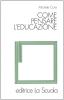 Come pensare l'educazione