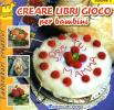 Creare libri gioco per bambini vol.3