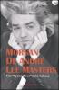 Morgan, De Andr�, Lee Masters. Una �Spoon River� tutta italiana