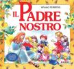 Il Padre nostro. La preghiera che Ges� ci ha donato