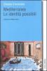 Mediterraneo. Le identit� possibili