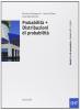 Corso base blu di matematica. Modulo alfa-sigma: Probabilit� e distribuzioni di probabilit�. Per le Scuole superiori