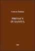 Privacy in sanit�