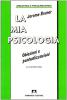 La mia psicologia. Obiezioni e puntualizzazioni