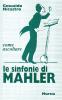 Come ascoltare le sinfonie di Mahler