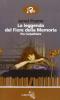 La leggenda del fiore della memoria. The Carpathians