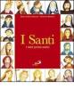 I santi. I miei primi amici