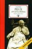 Pio IX. Attualit� e profezia