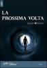 La prossima volta