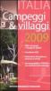 Campeggi & villaggi 2009. Italia