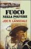 Fuoco nella polvere
