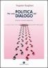 Per una politica del dialogo