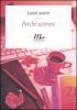 Perch� scrivere