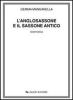 L' anglosassone e il sassone antico. Grammatica
